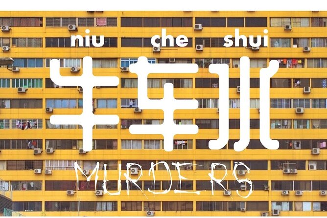 Niu Che Shui Chinatown Murders Game Tour - A Chinatown murder mystery that turns streets into your puzzle map